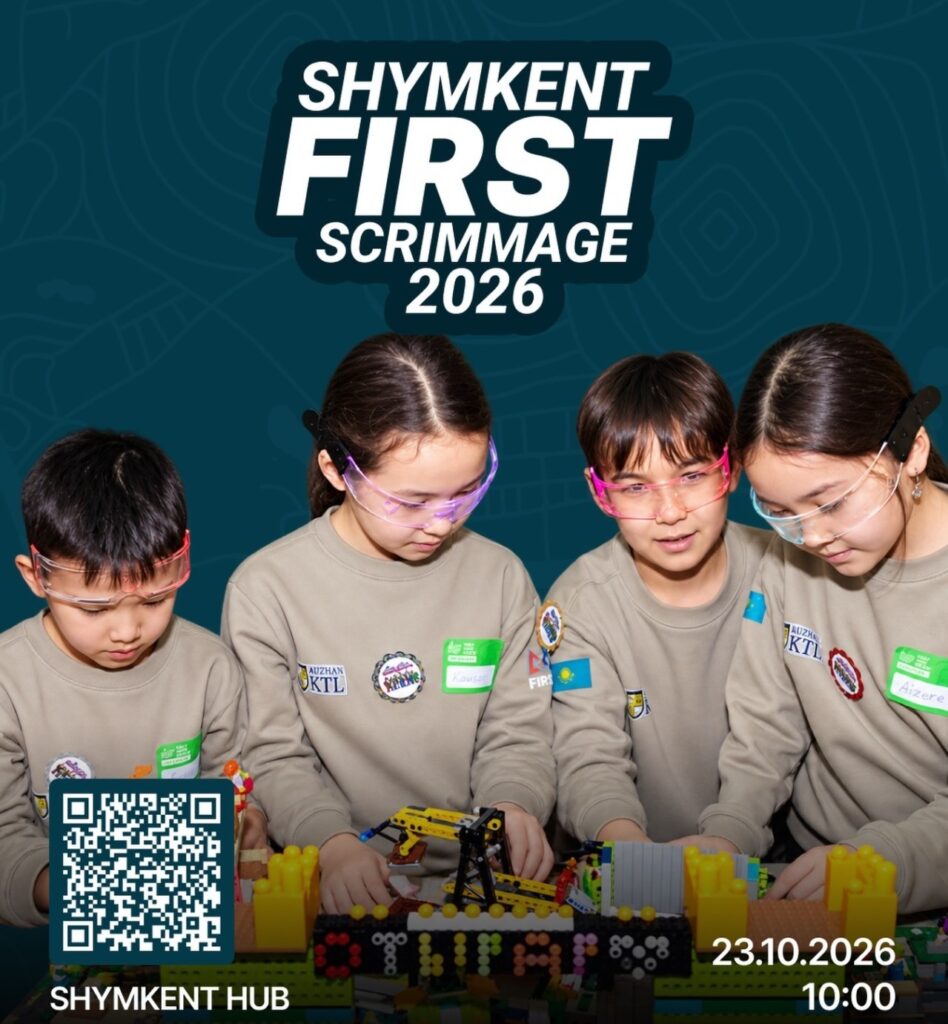 Shymkent FIRST Scrimmage 2026